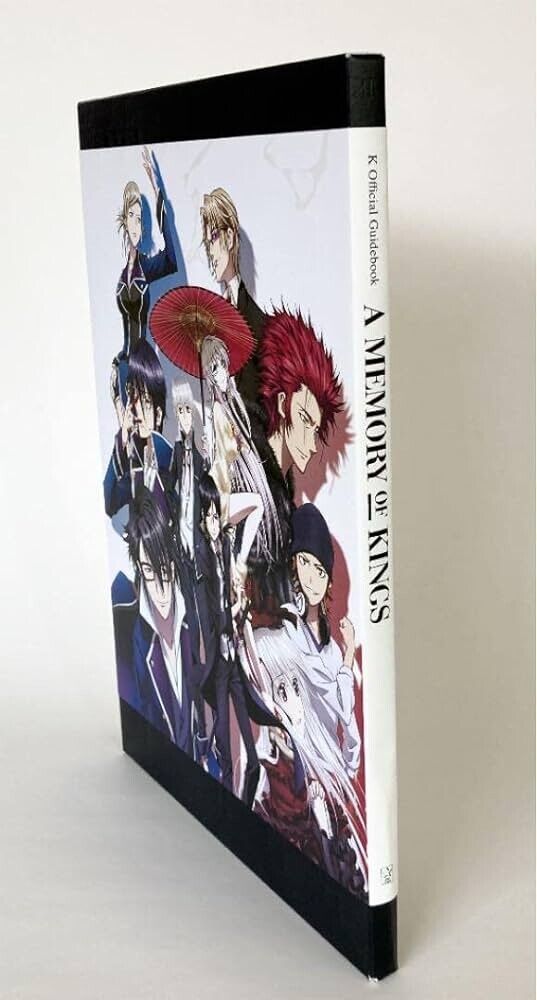 K OFFICIAL GUIDEBOOK A MEMORY OF KINGS Japan Limited